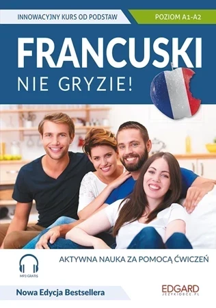 Francuski nie gryzie! Poziom A1-A2 wyd. 2