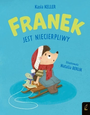 Franek jest niecierpliwy. Jeżyk Franek