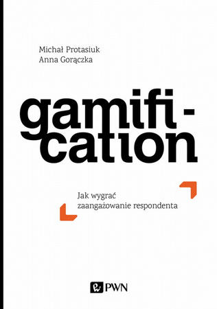 Gamification. Jak wygrać zaangażowanie respondenta