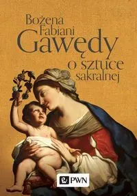 Gawędy o sztuce sakralnej