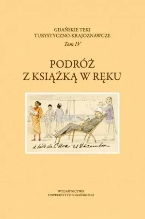 Gdańskie Teki Turystyczno-Krajoznawcze T.4 Podróż