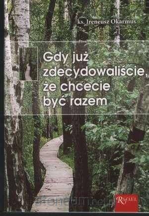 Gdy już zdecydowaliście, że chcecie być razem