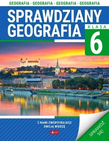 Geografia. Sprawdziany dla klasy 6