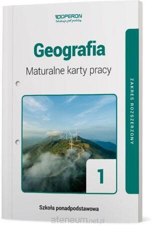 Geografia maturalne karty pracy 1 liceum i technikum zakres rozszerzony