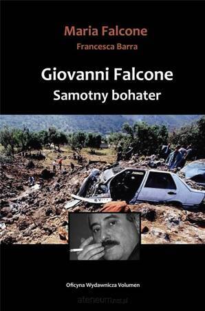 Giovanni Falcone. Samotny bohater