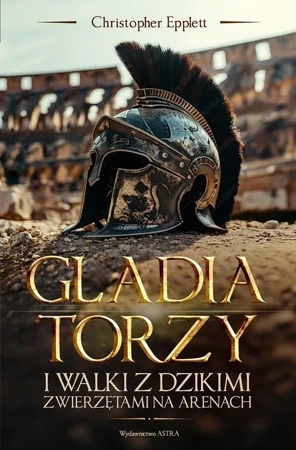 Gladiatorzy i walki ze zwierzętami na arenach