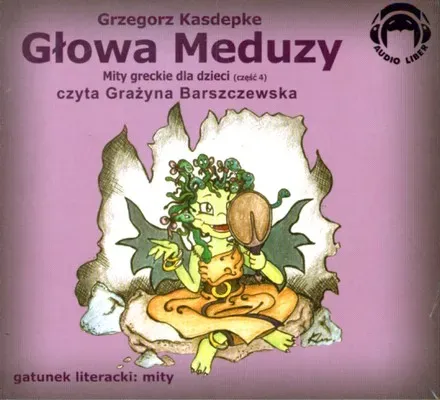 Głowa Meduzy. Mity Audio CD