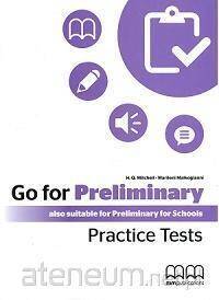 Go For Preliminary. Practice Tests SB + CD