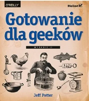 Gotowanie dla geeków wyd. 2