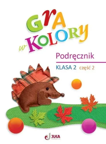 Gra w kolory SP 2 Podręcznik cz.2