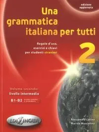 Grammatica italiana per tutti 2 EDILINGAU