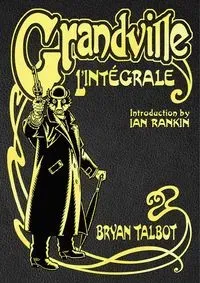 Grandville L"Intégrale