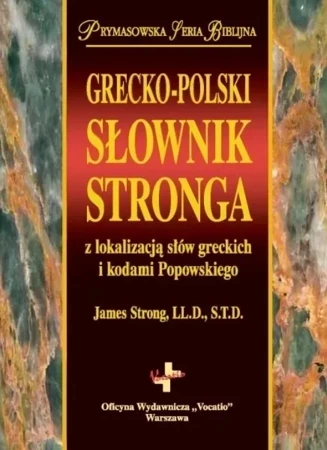 Grecko-Polski słownik Stronoga z lokalizacją słów greckich i kodami Popowskiego