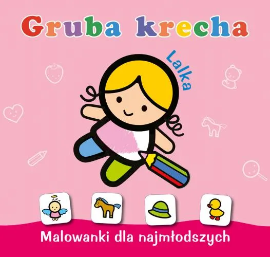 Gruba krecha. Lalka