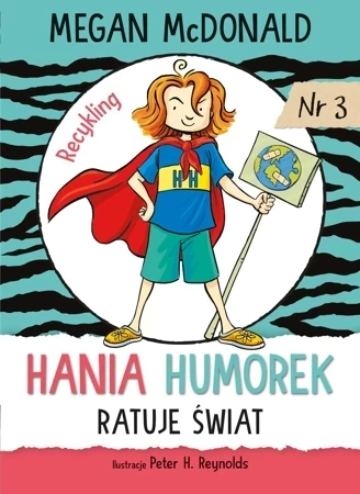 Hania Humorek ratuje świat!