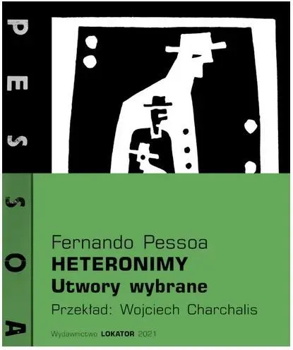 Heteronimy Utwory wybrane