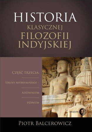 Historia Klasycznej Filozofii Indyjskiej