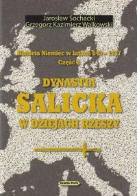 Historia Niemiec w latach 843-1137 Część 2