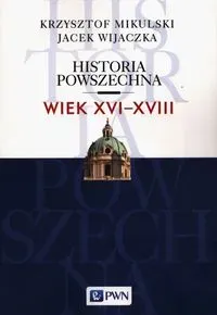 Historia Powszechna Wiek XVI-XVIII