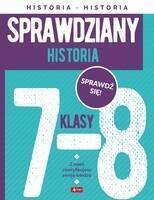 Historia. Sprawdziany dla klasy 7-8