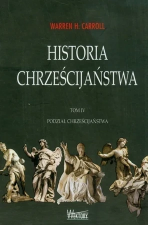 Historia chrześcijaństwa t IV /Wektory/