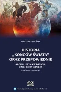 Historia "końców świata" oraz przepowiednie cz.2