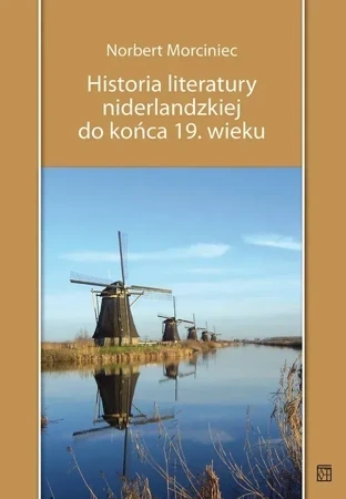 Historia literatury niderlandzkiej do końca 19 wieku