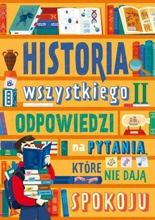 Historia wszystkiego T.2 Odpowiedzi na pytania...