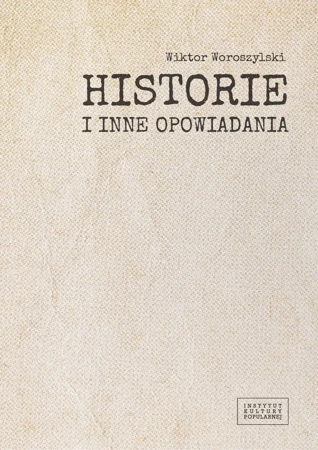 Historie i inne opowiadania