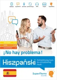 Hiszpański No hay problema! Kompleksowy kurs A1-C1