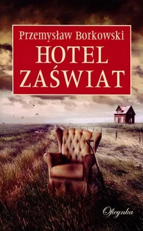 Hotel Zaświat