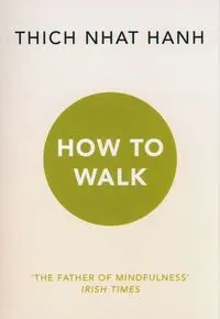 How To Walk