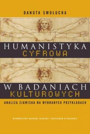 Humanistyka Cyfrowa W Badaniach Kulturowych