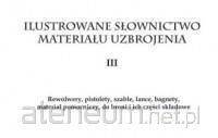 Ilustrowane słownictwo materiału uzbrojenia III