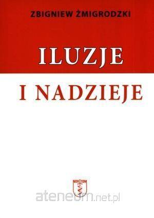 Iluzje i nadzieje