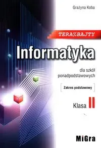 Informatyka LO 2 Teraz bajty ZP w.2020 MIGRA