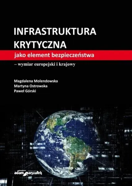 Infrastruktura krytyczna jako element..