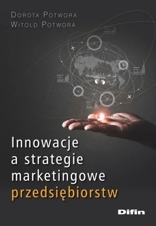 Innowacje A Strategie Marketingowe Przedsiębiorstw