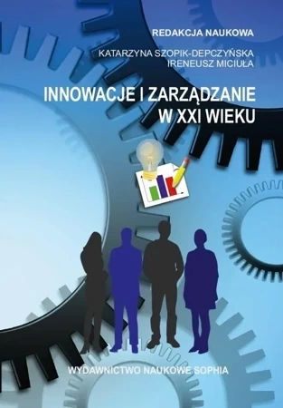 Innowacje i zarządzanie w XXI wieku