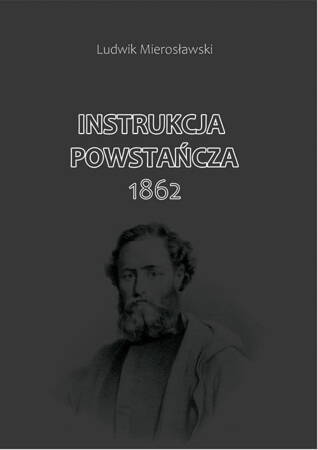 Instrukcja Powstańcza 1862