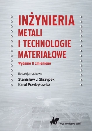 Inżynieria metali i technologie materiałowe