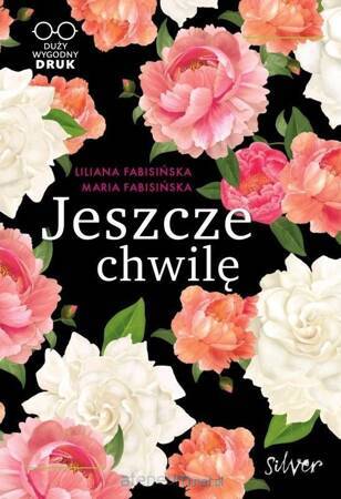 JESZCZE CHWILĘ