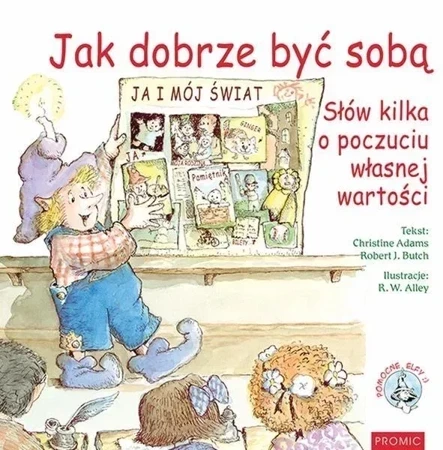 Jak dobrze być sobą