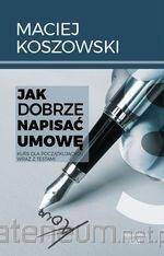 Jak dobrze napisać umowę