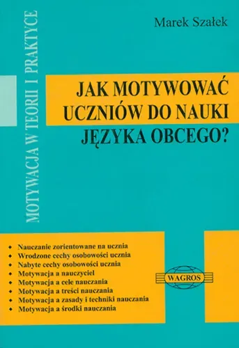 Jak motywować uczniów do nauki języka obcego