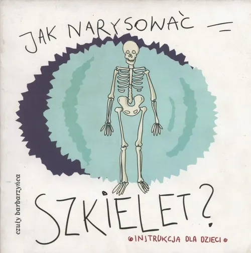 Jak narysować szkielet