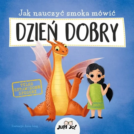 Jak nauczyć smoka mówić DZIEŃ DOBRY