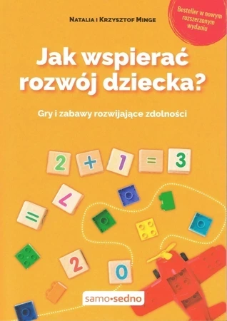 Jak wspierać rozwój dziecka? wyd. 3