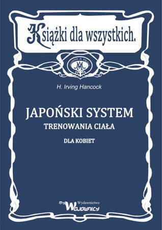 Japoński System Trenowania Ciała Dla Kobiet