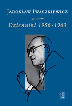 Jarosław iwaszkiewicz dzienniki 1956-1963 Tom 2